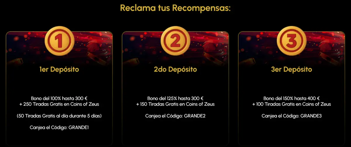 Bonos de bienvenida Spin Grande Casino - 1er Depósito 100% hasta 300€ + 250 Tiradas Gratis, 2do Depósito 125% hasta 300€, 3er Depósito 150% hasta 400€